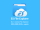 18 things that you didn’t know ES File Explorer can do
